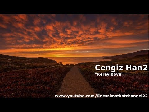 Kerey Boyu Oyun Müziği (Cengiz Han 2)